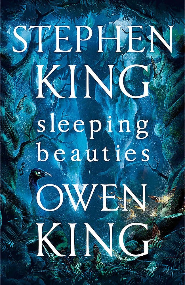 Sleeping Beauties: Stephen King and Owen King Hardcover – 26 Sept. 2017