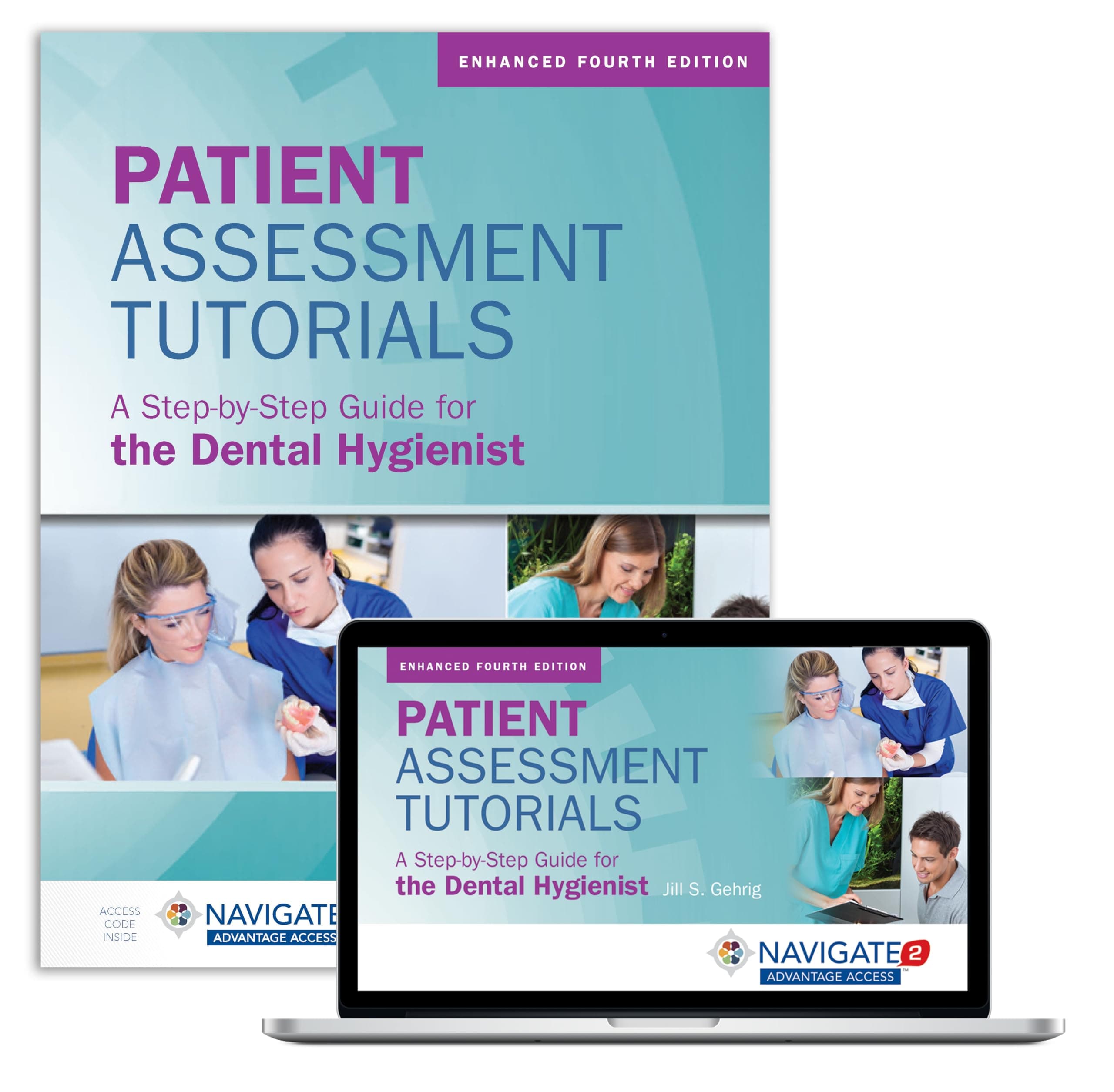 Patient Assessment Tutorials: A Step-By-Step Guide for the Dental Hygienist: A Step-By-Step Guide for the Dental Hygienist