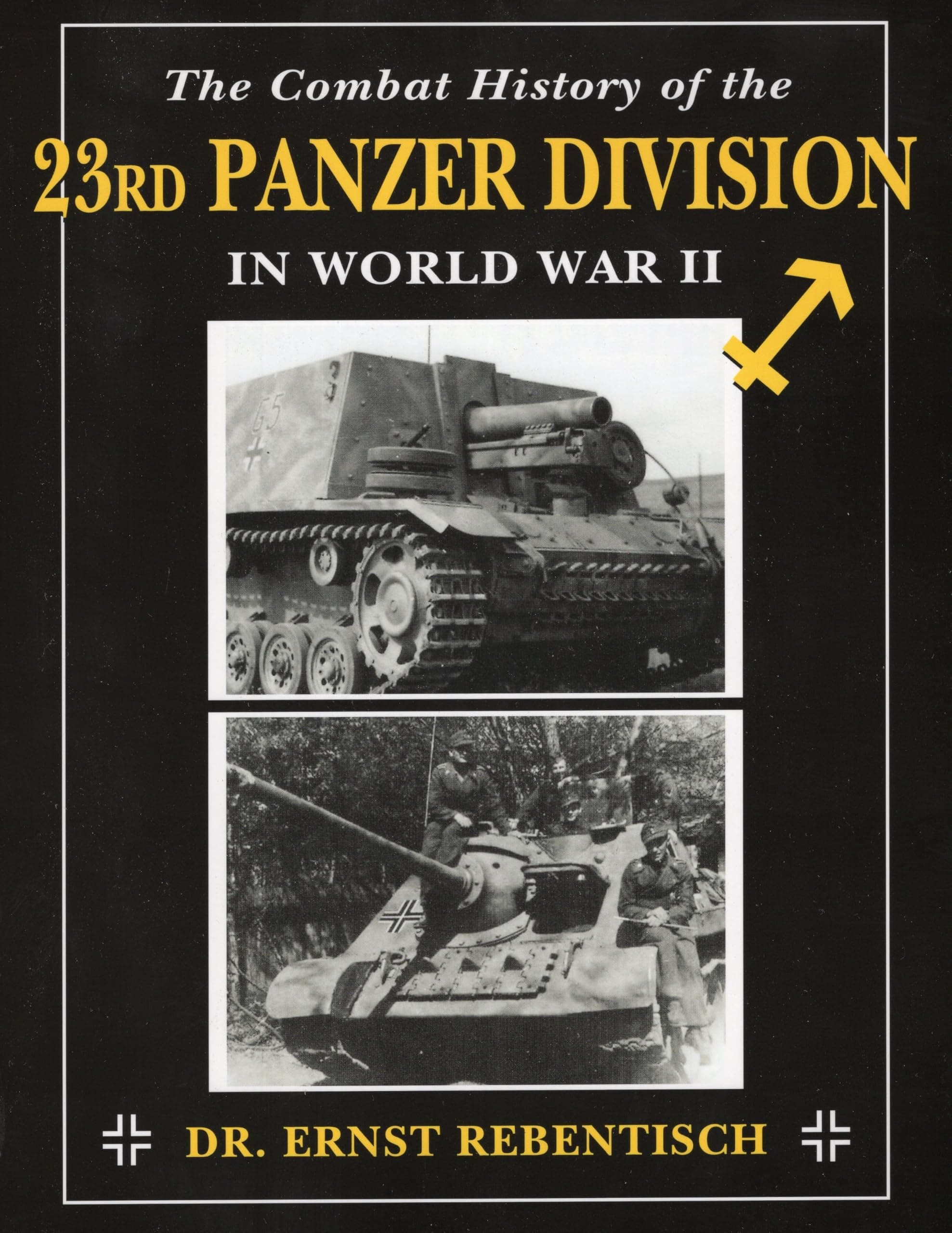The Combat History of the 23rd Panzer Division in World War II Paperback – Illustrated, March 21, 2012