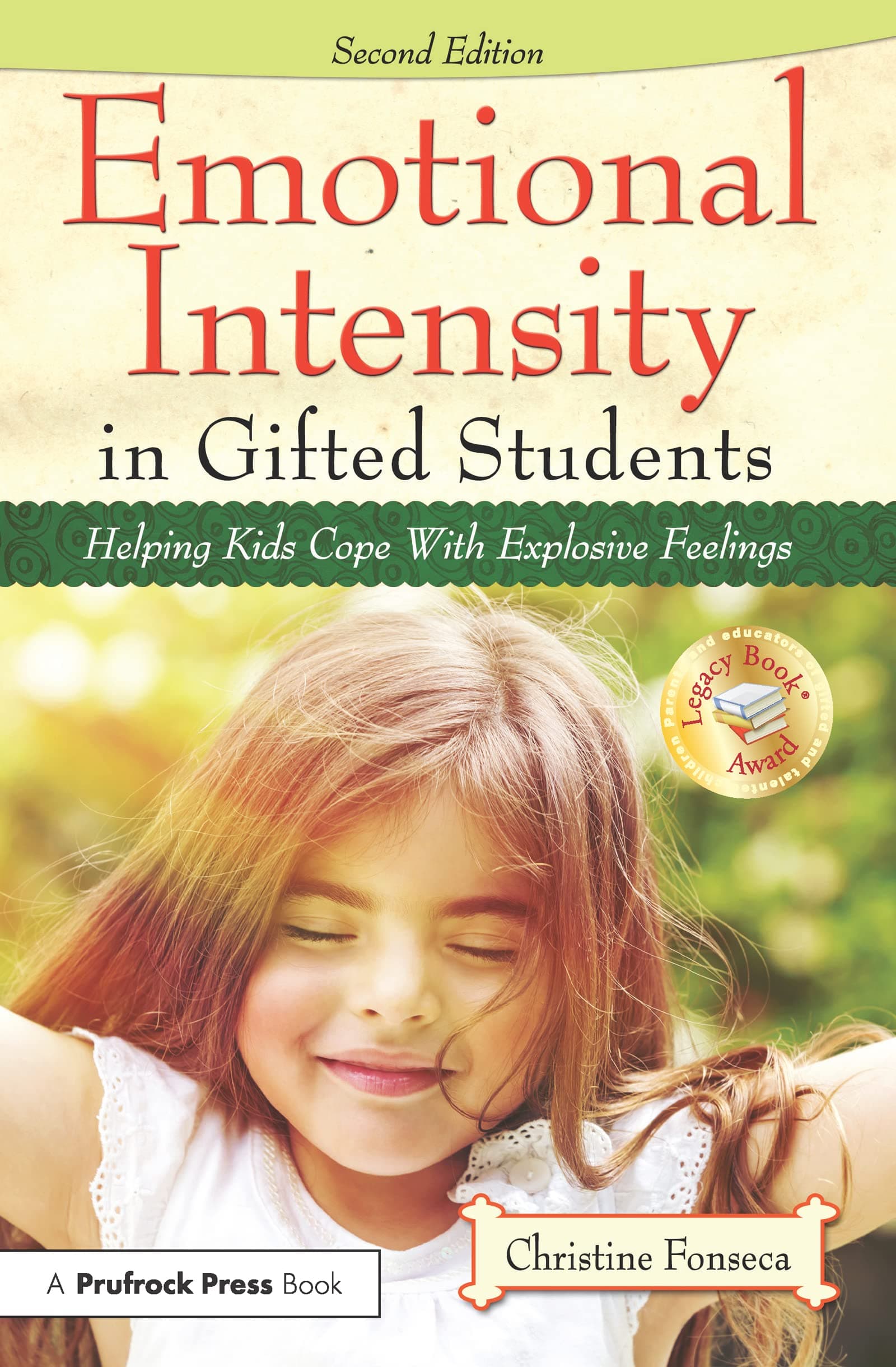 Routledge Emotional Intensity in Gifted Students: Helping Kids Cope With Explosive Feelings