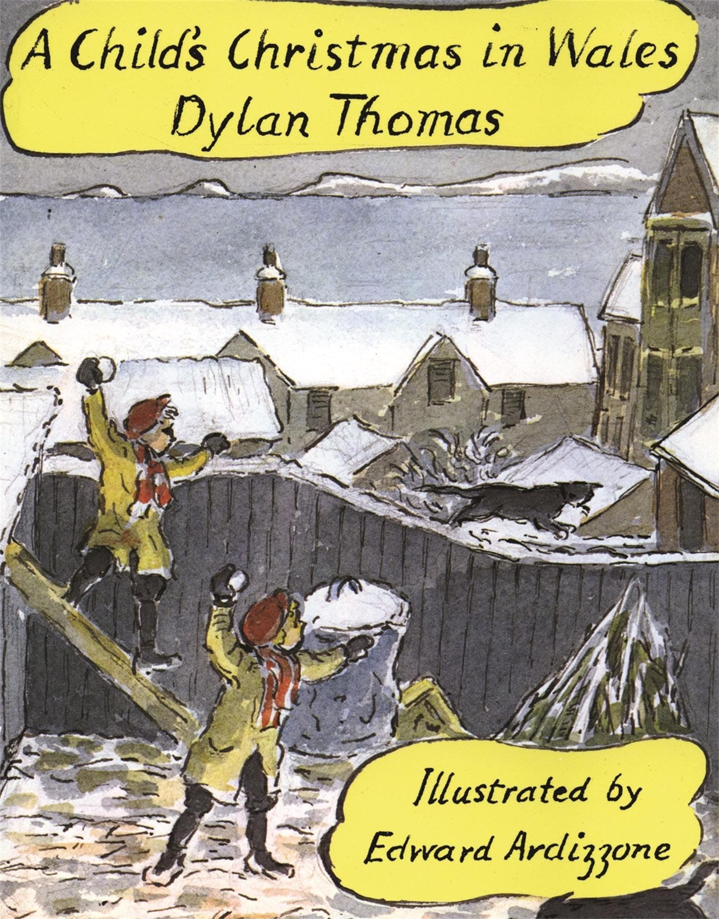 A Child's Christmas In Wales: the timeless Christmas classic, celebrating 70 years