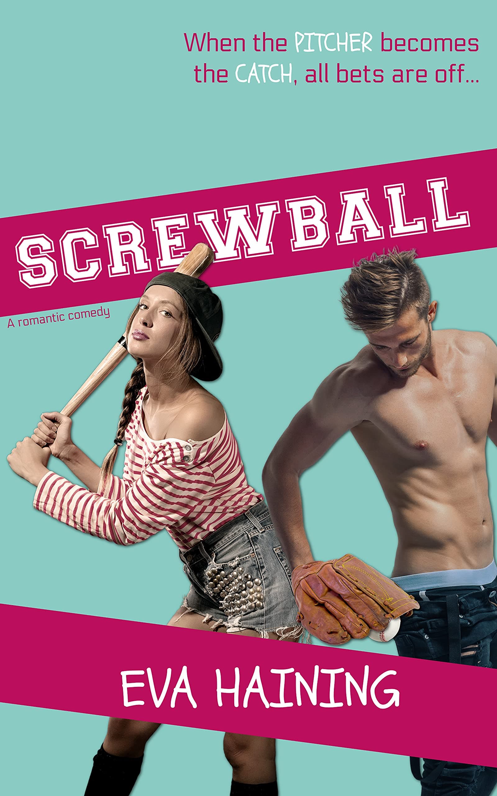 Screwball: A standalone sports romantic comedy (Hall of Fame)