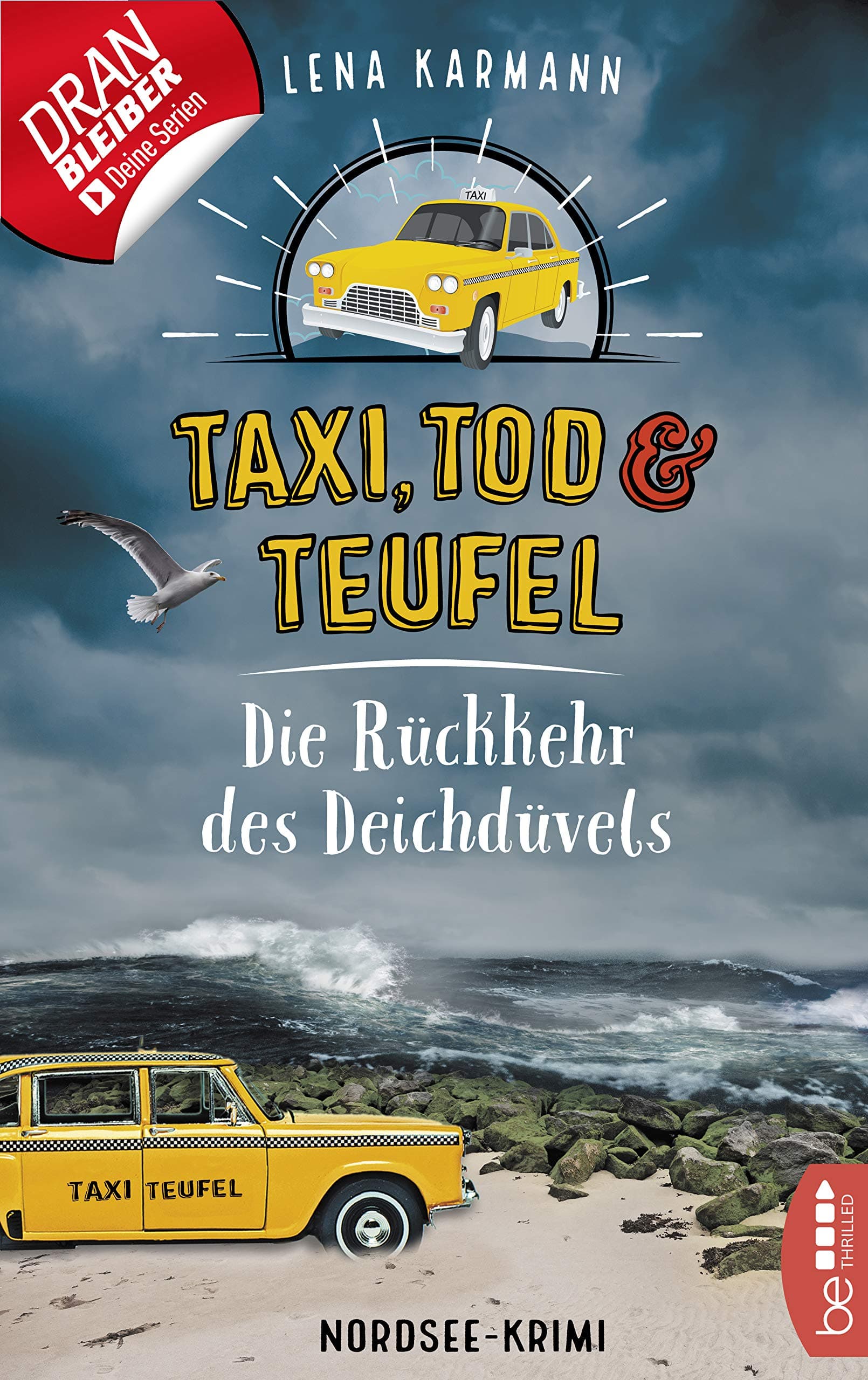 Taxi, Tod und Teufel - Die Rückkehr des Deichdüvels: Nordsee-Krimi (Mord auf Friesisch 6) (German Edition)