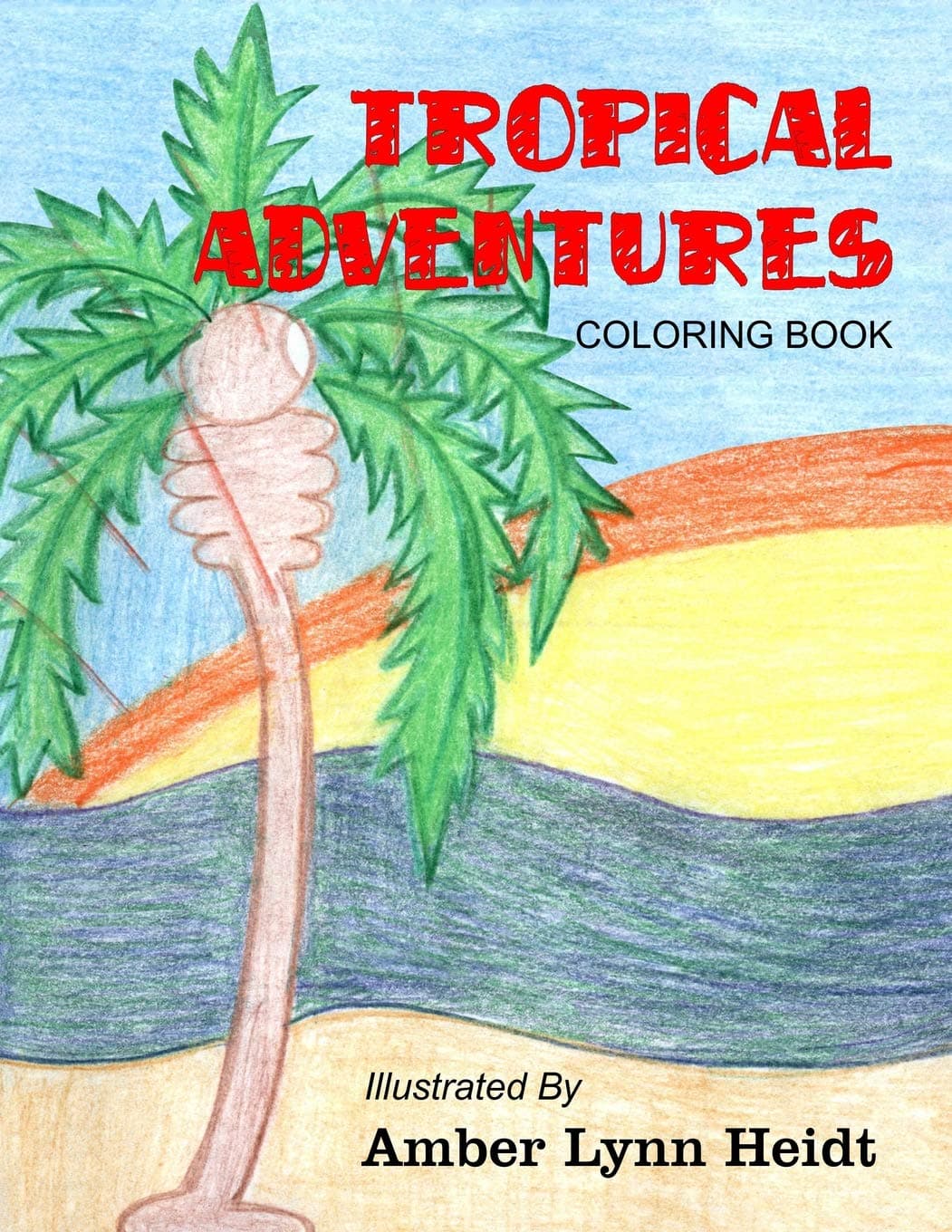Tropical Adventures: Coloring Book