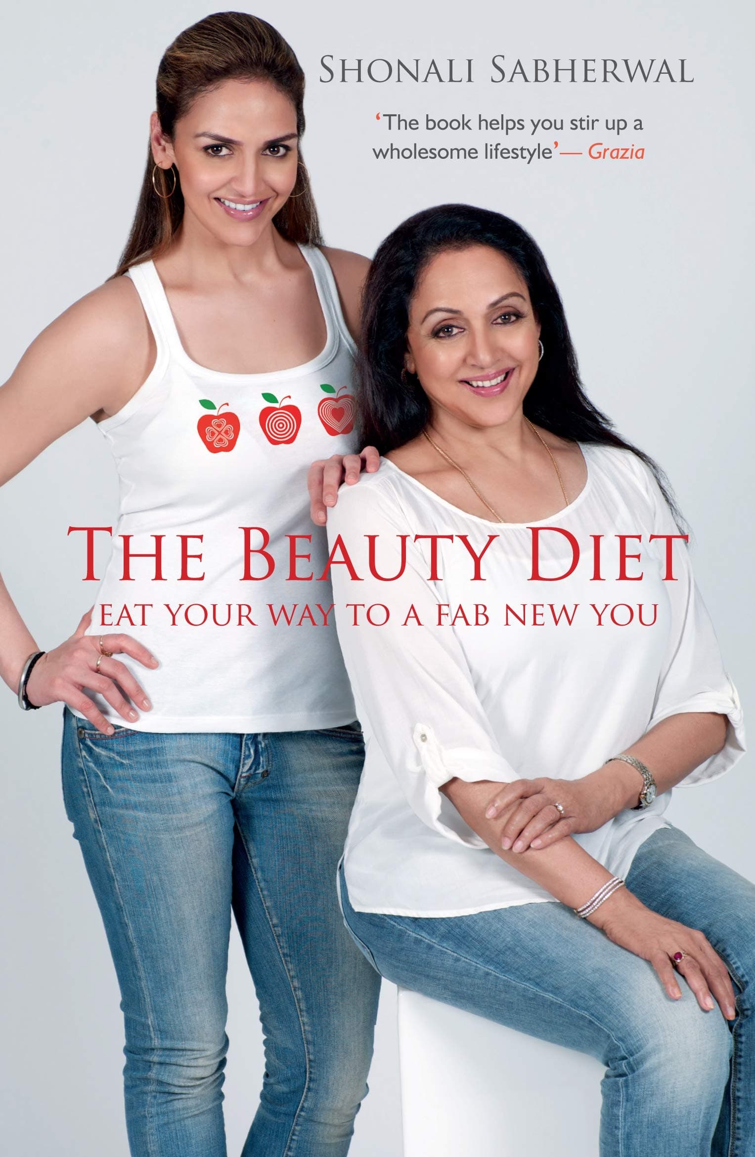 The Beauty Diet: Eat Your Way to a Fab New You