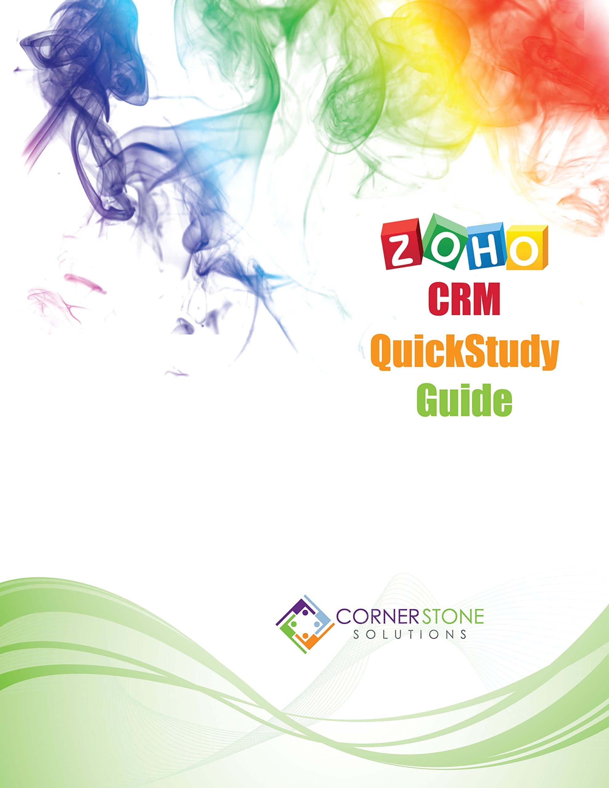 Zoho CRM QuickStudy Guide Kindle Edition