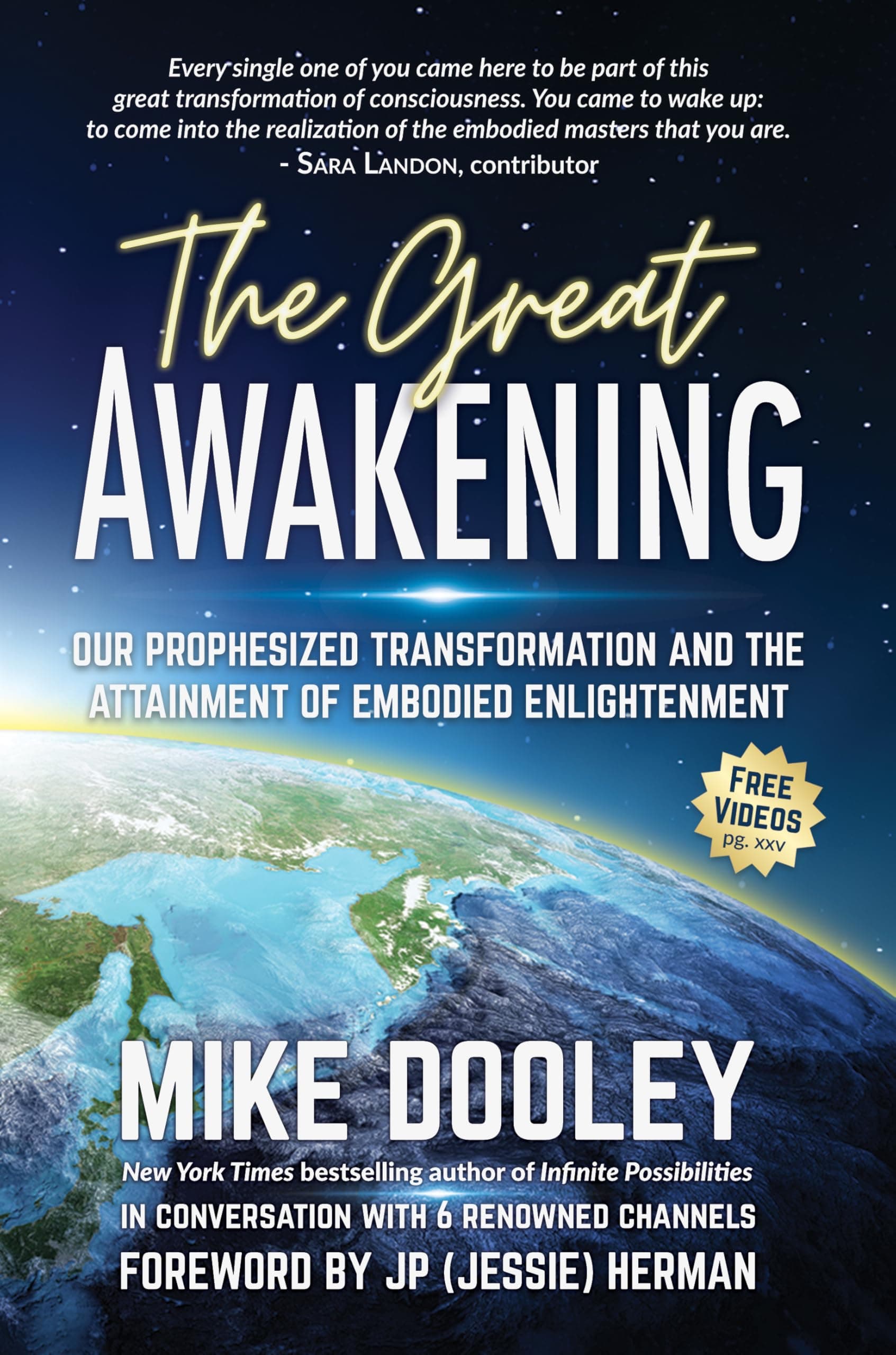 The Great Awakening: Our Prophesized Transformation and the Attainment of Embodied Enlightenment Paperback – October 1, 2024