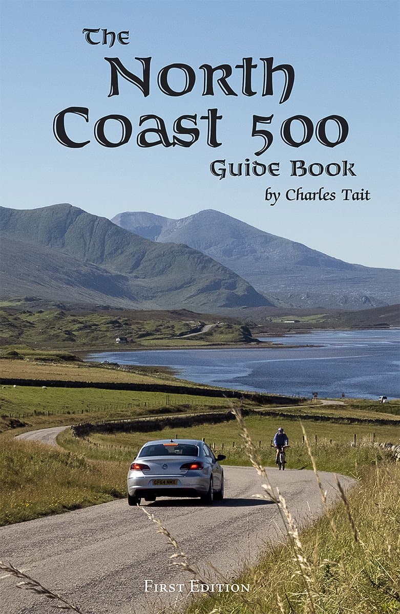 The North Coast 500 Guide Book (Charles Tait Guide Books) Paperback – 17 April 2017
