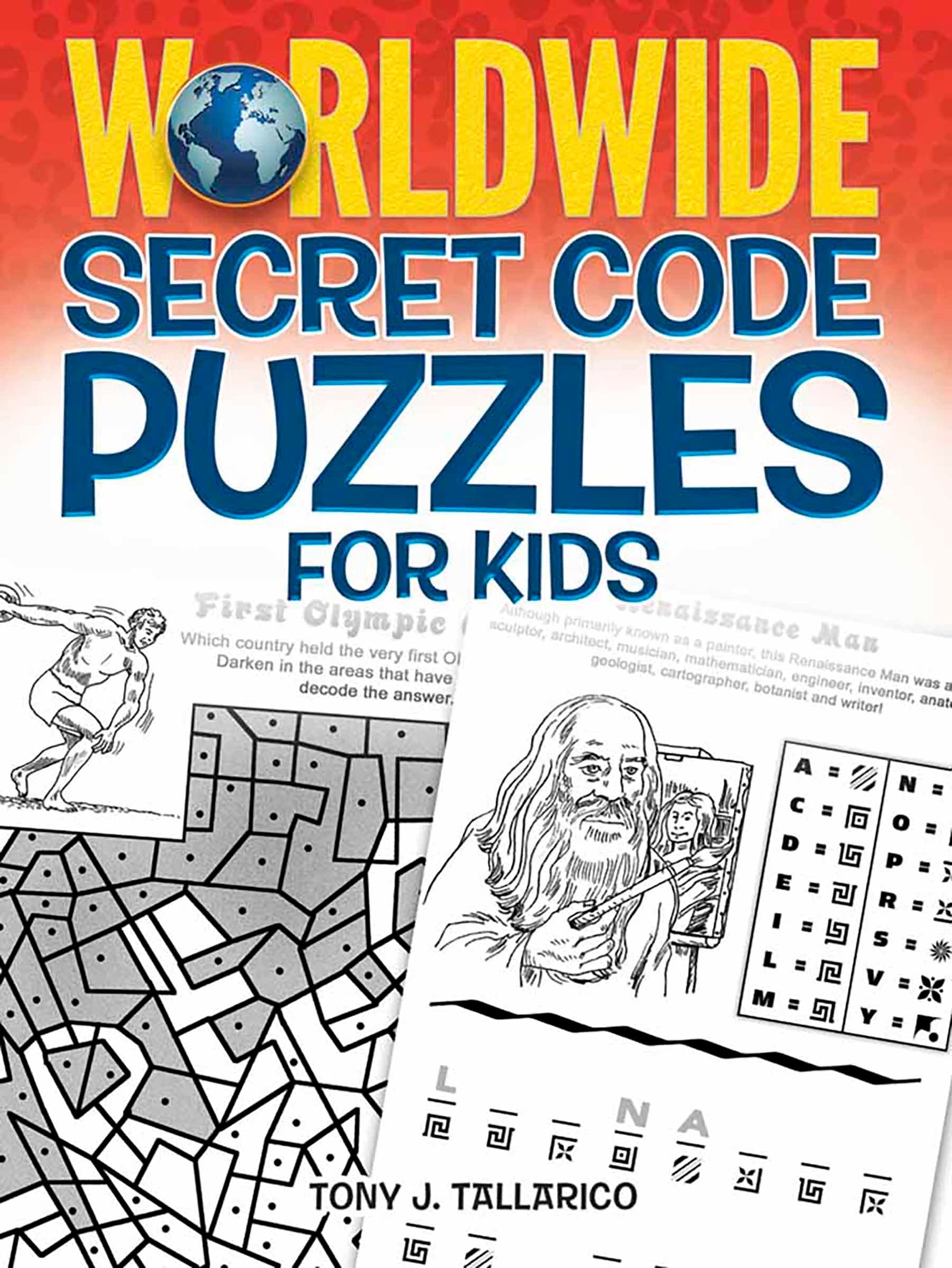Worldwide Secret Code Puzzles for Kids (Dover Kids Activity Books)