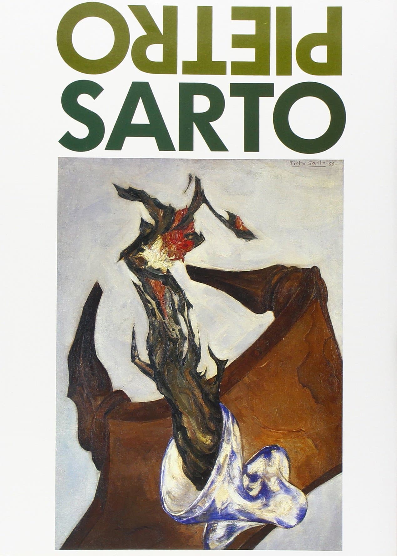 Pietro Sarto: Comune di Chiasso, Sala Diego Chiesa, 8 dicembre 1991-19 gennaio 1992 (Italian Edition)