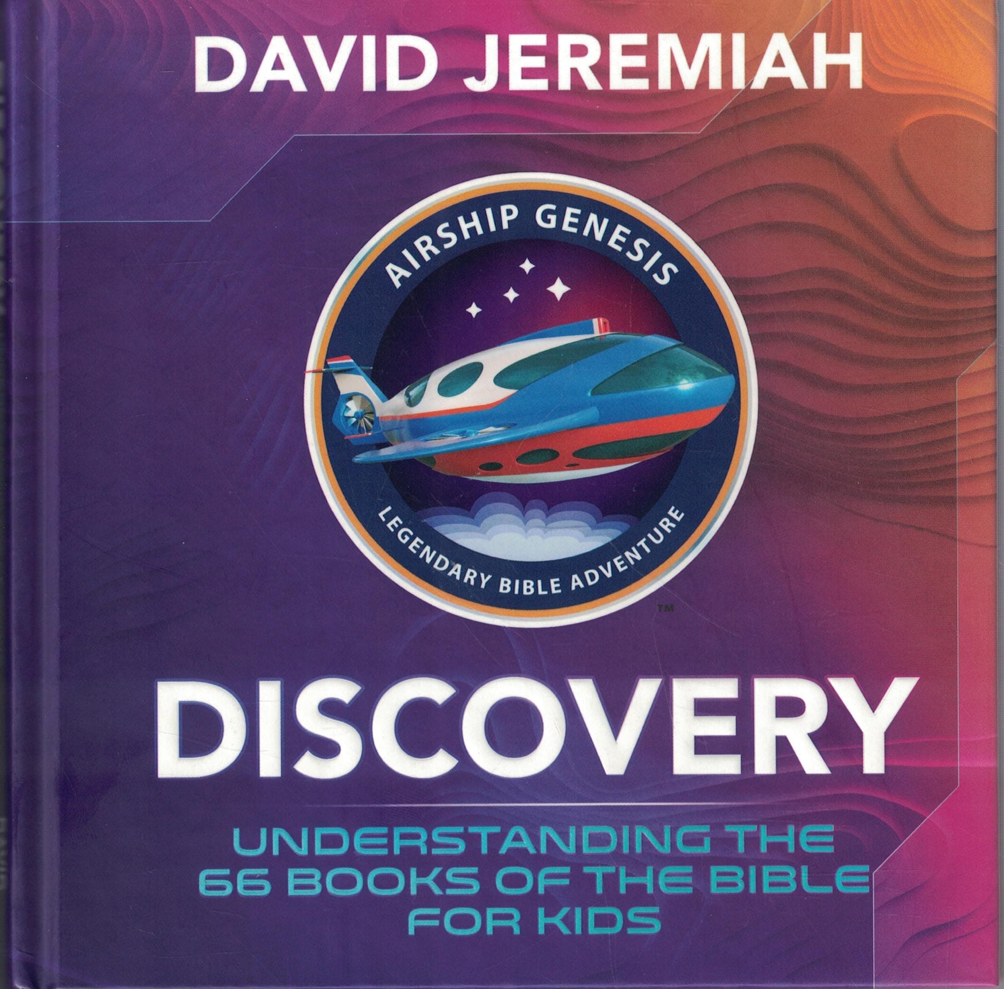 Discovery: Understanding The 66 Books Of The Bible For Kids Hardcover – January 1, 2018