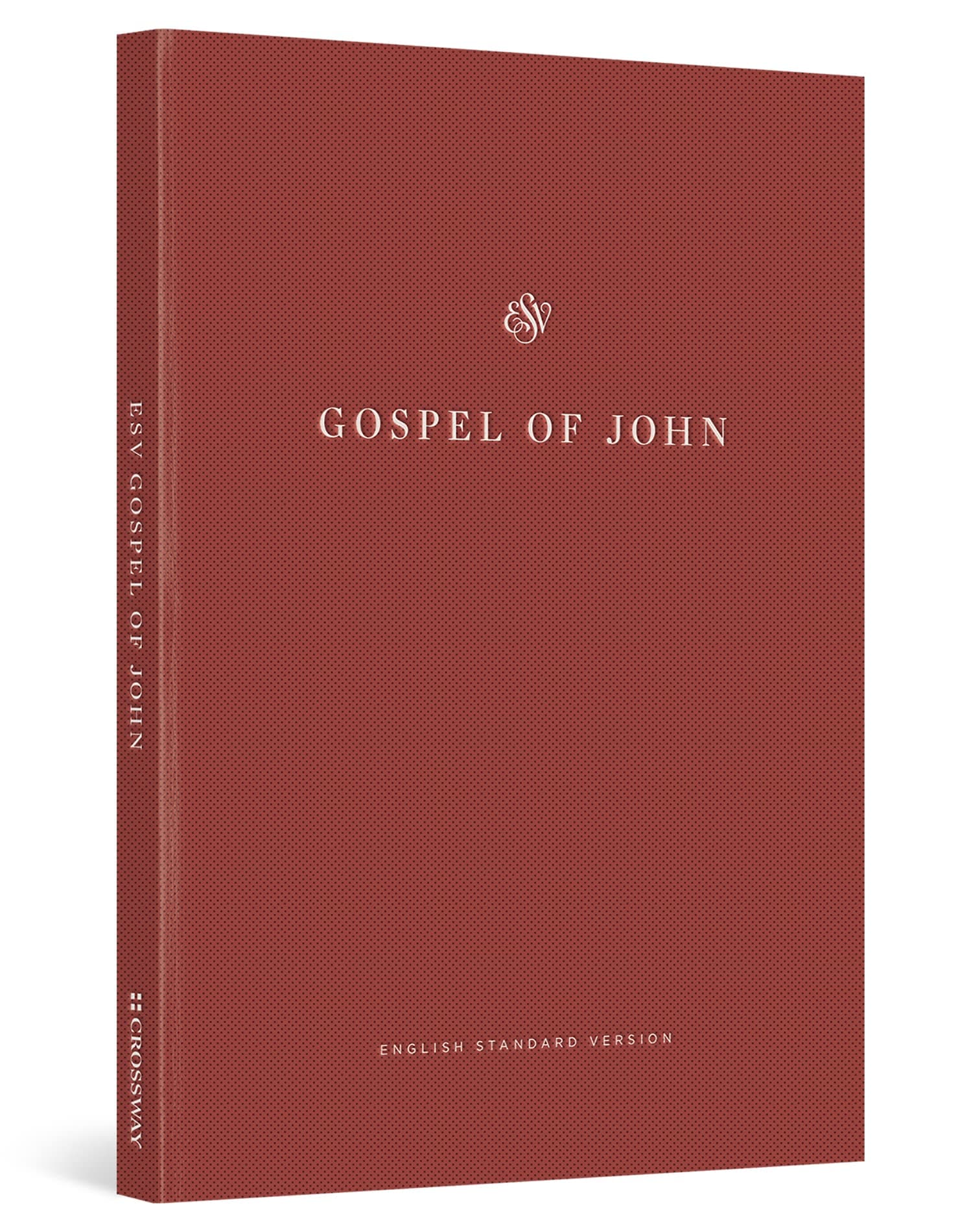 ESV Gospel of John, Share the Good News Edition: Why the Body of Christ Is Essential