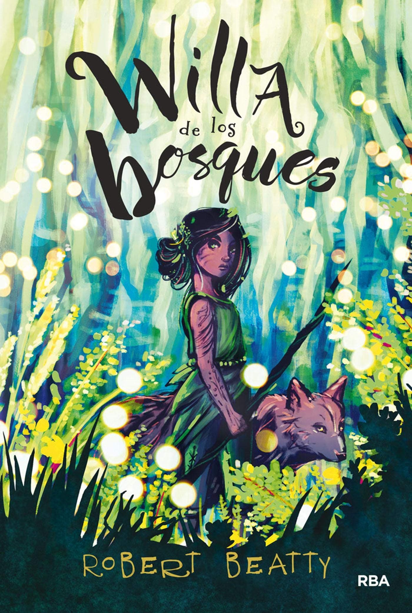 Willa de los bosques (FICCIÓN JUVENIL) (Spanish Edition)