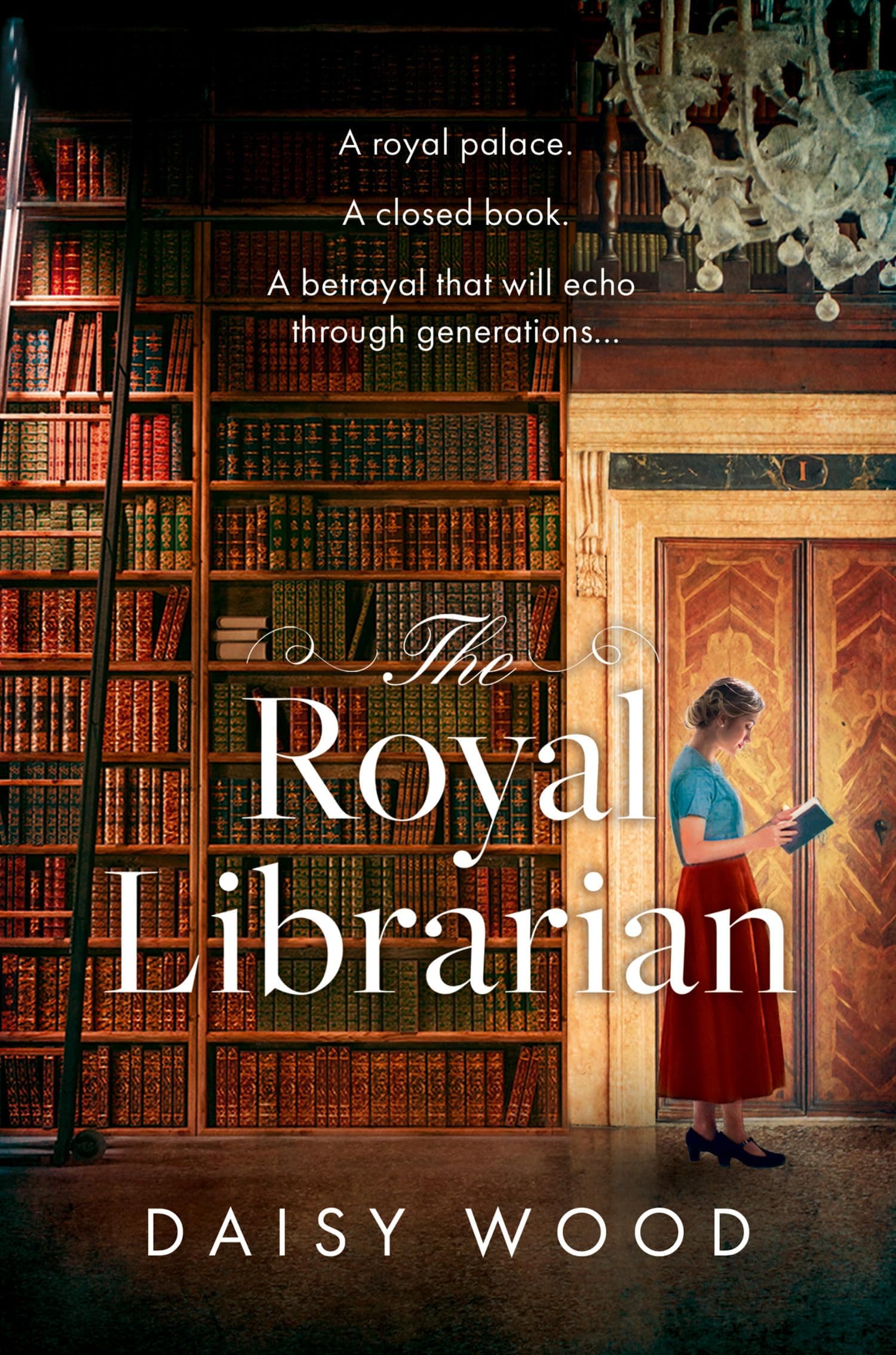 The Royal Librarian: A sweeping and emotional WW2 historical novel with a royal twist, perfect for fans of Flora Harding and Madeline Martin