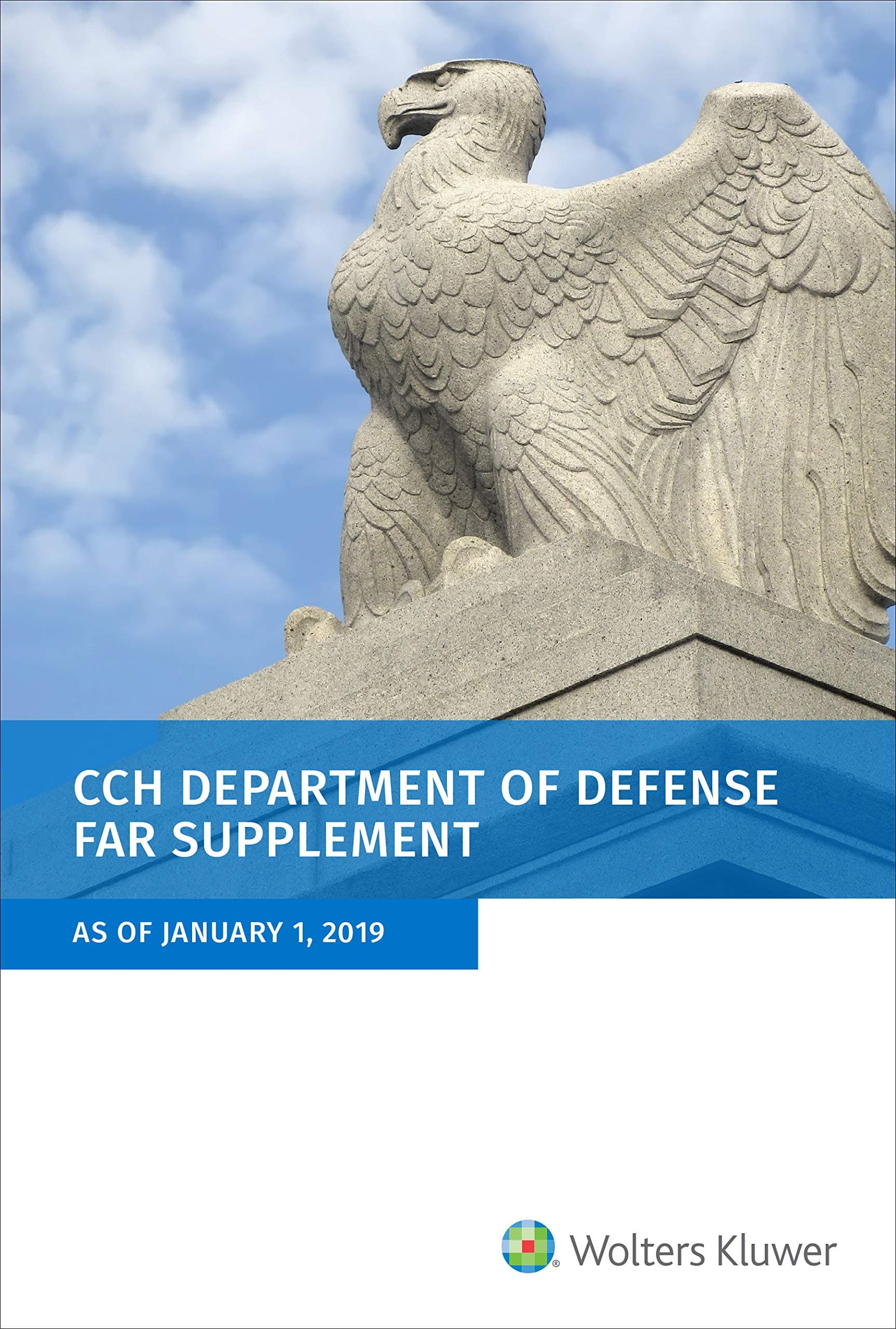 Department of Defense FAR Supplement (DFARS): As of January 1, 2019