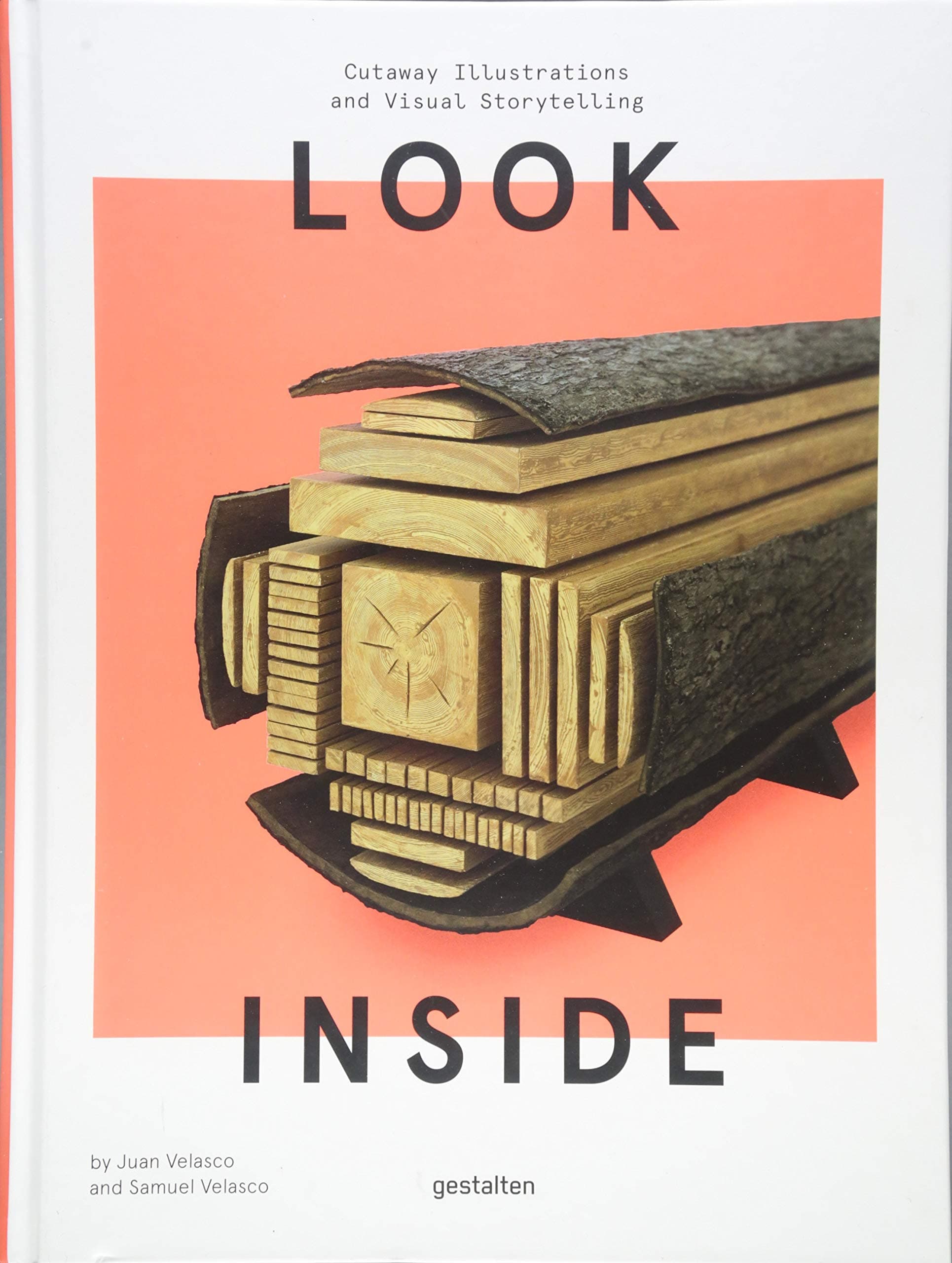 Look Inside: Cutaway Illustrations and Visual Storytelling Hardcover – 21 November 2016