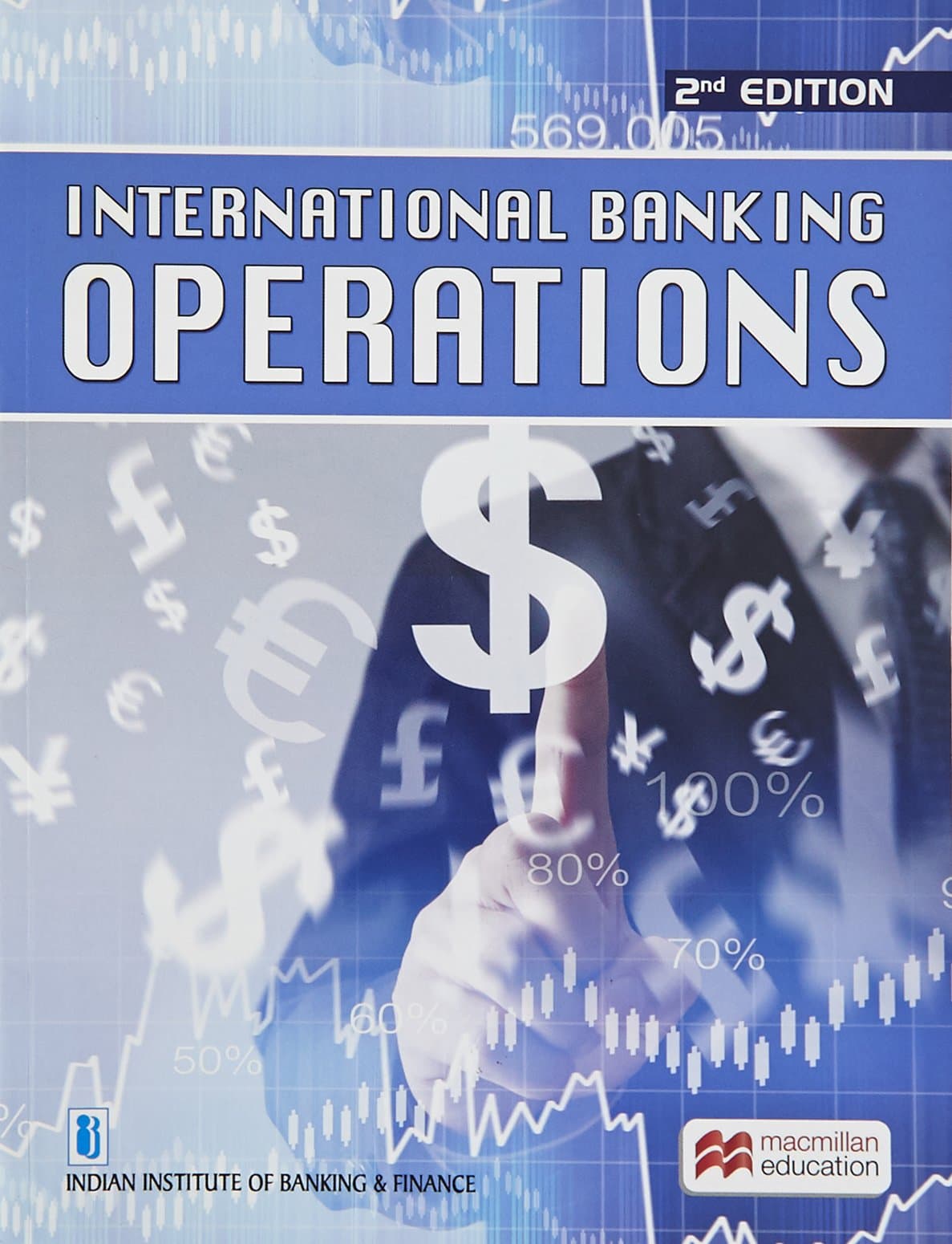 Macmillan International Banking – Operations |IIBF Diploma Courseware | Covers FEMA, Basel III, Offshore Banking, SEZs & Global Banking Practices |by IIBF