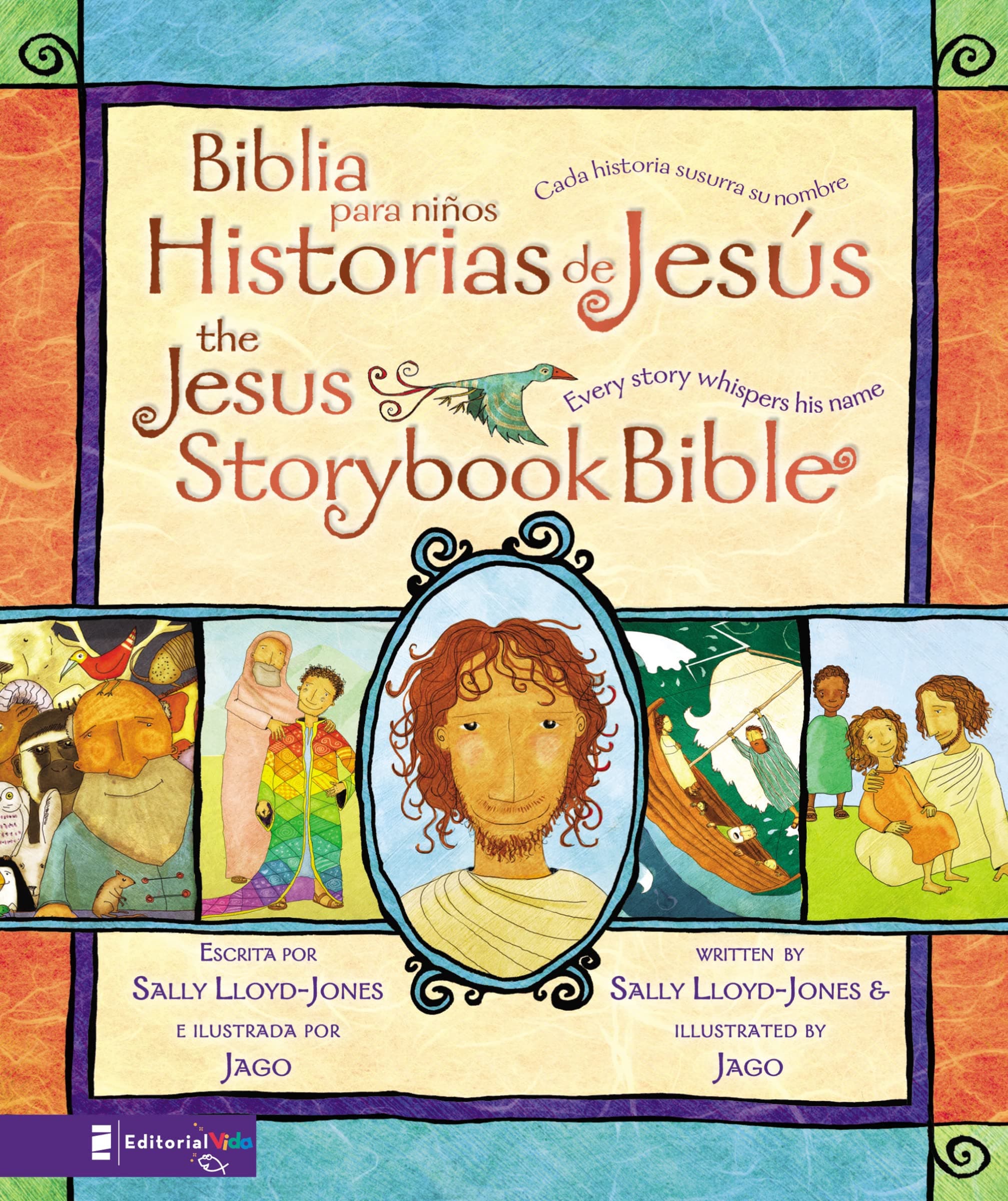 Jesus Storybook Bible (Bilingual) / Biblia para niños, Historias de Jesús (Bilingüe): Every Story Whispers His Name (La historia del gran amor de Dios) (Spanish Edition)