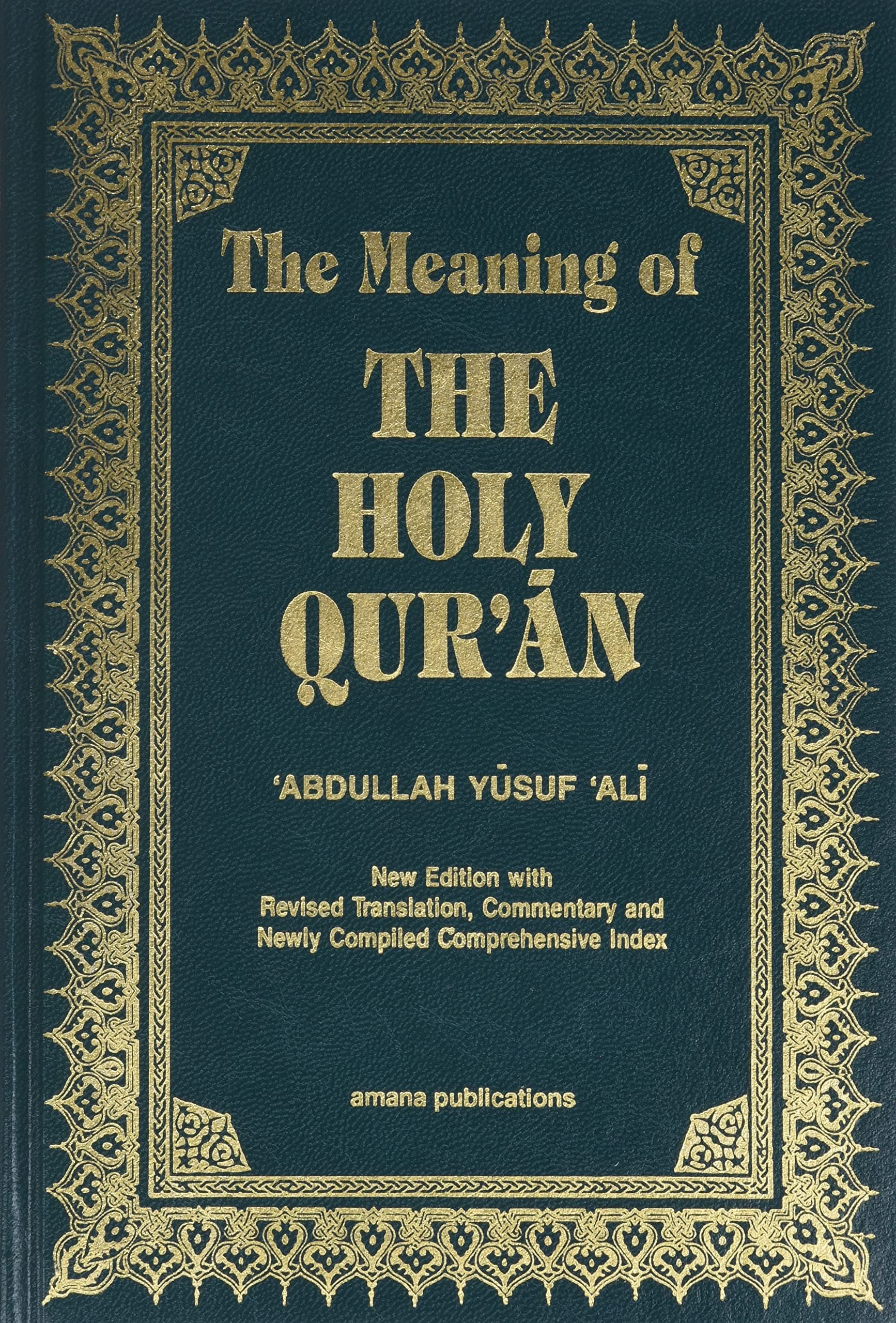 MEANING OF THE HOLY QURAN 11/E Hardcover – 1 May 2004