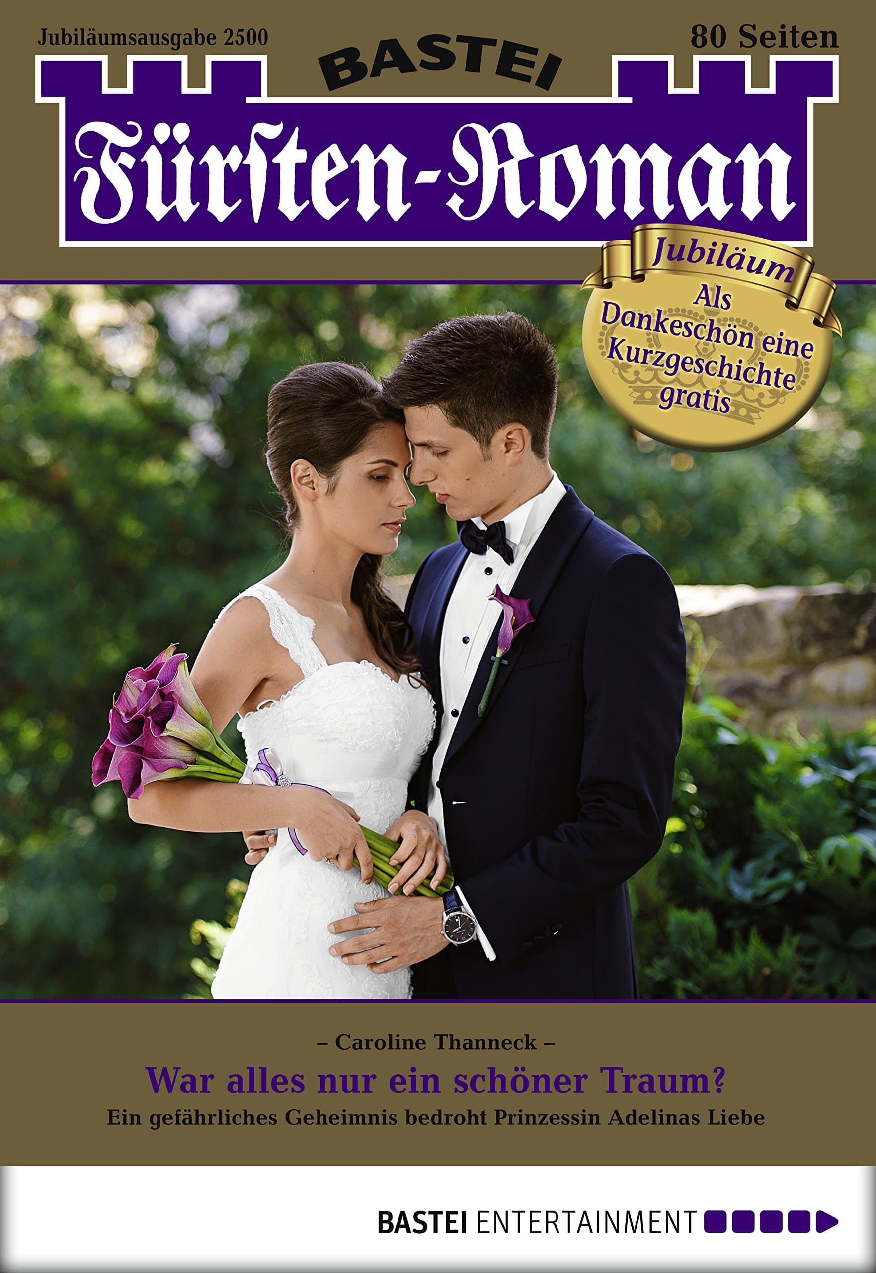 Fürsten-Roman - Folge 2500: War alles nur ein schöner Traum? (German Edition)