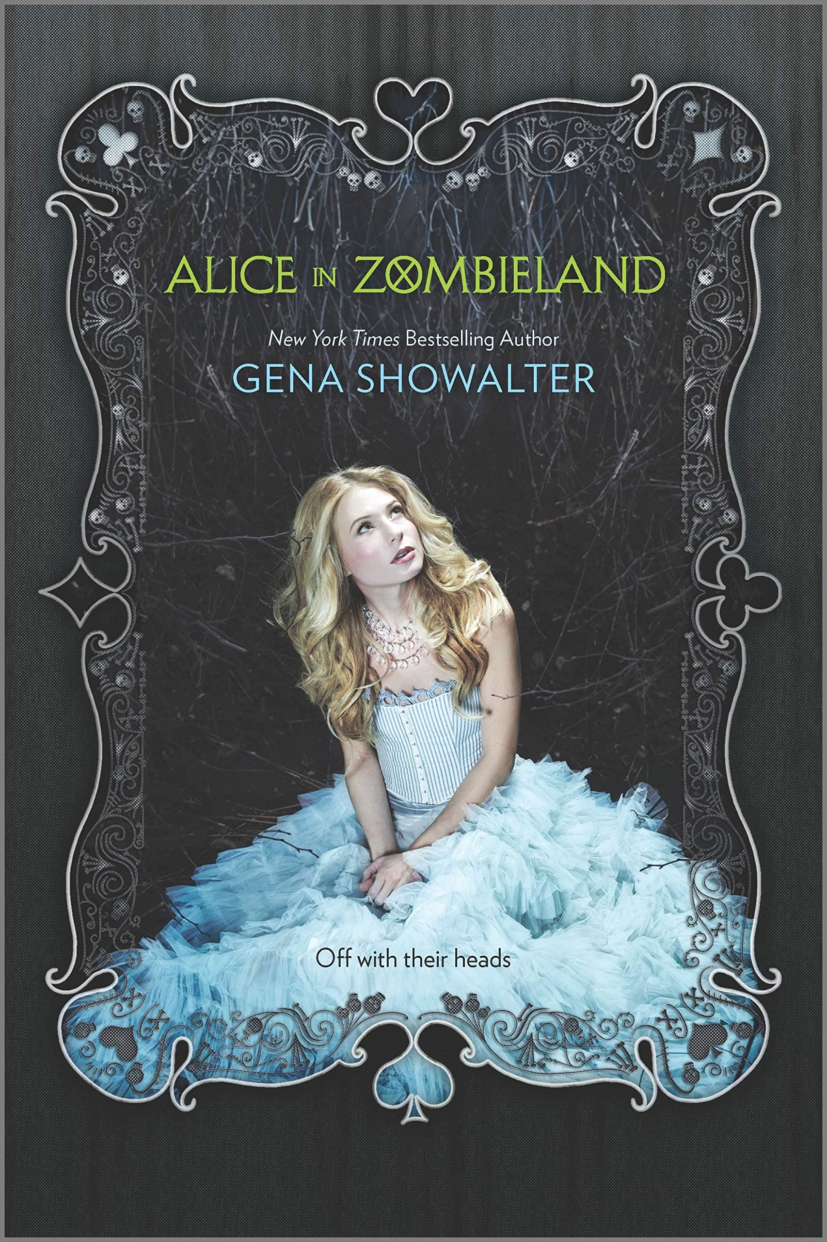 Alice in Zombieland: An Intense YA Urban Fantasy Retelling of Wonderland Overrun by the Undead