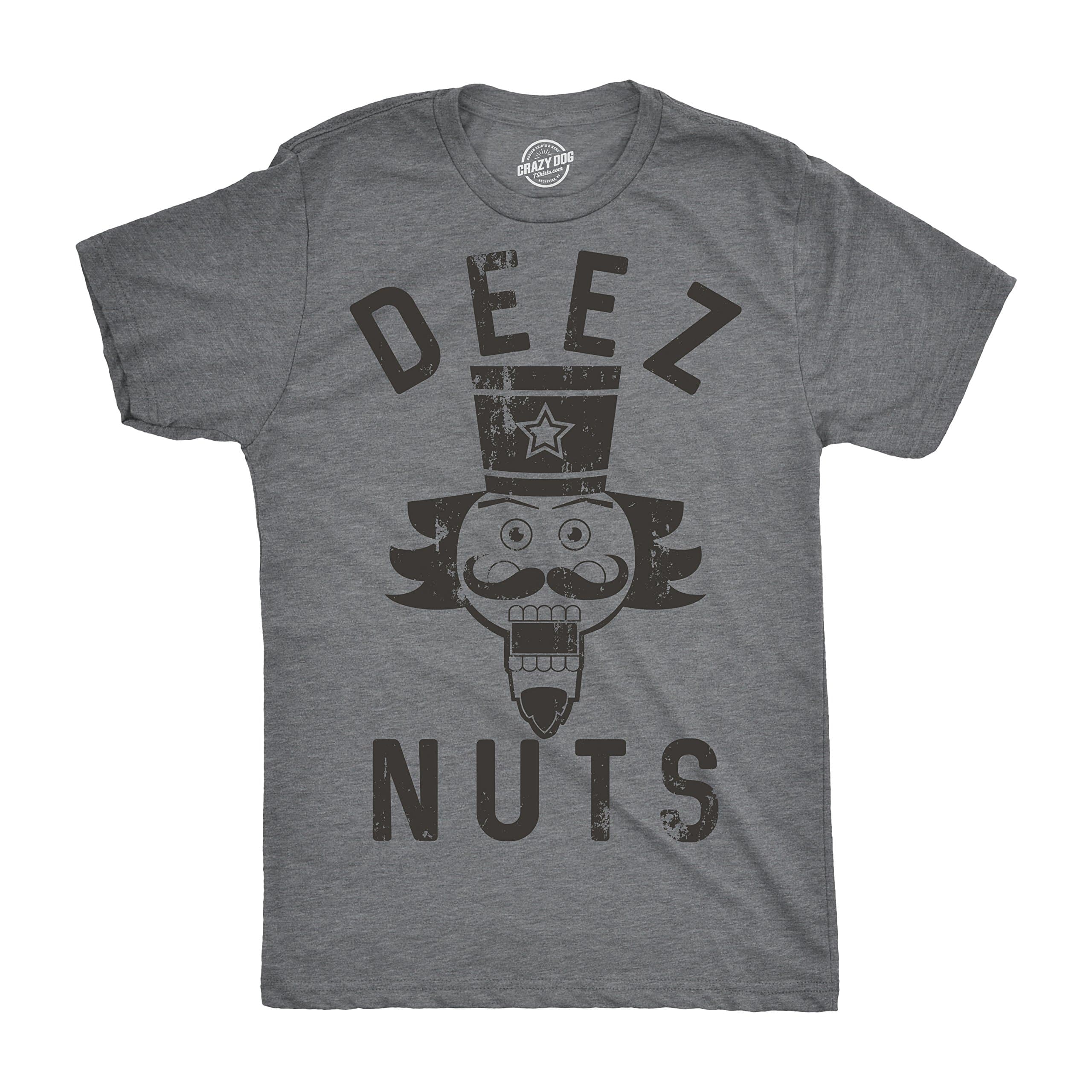 Crazy Dog T-ShirtsMens Deez Nuts Tshirt Funny Christmas Nutcracker Tee for Guys