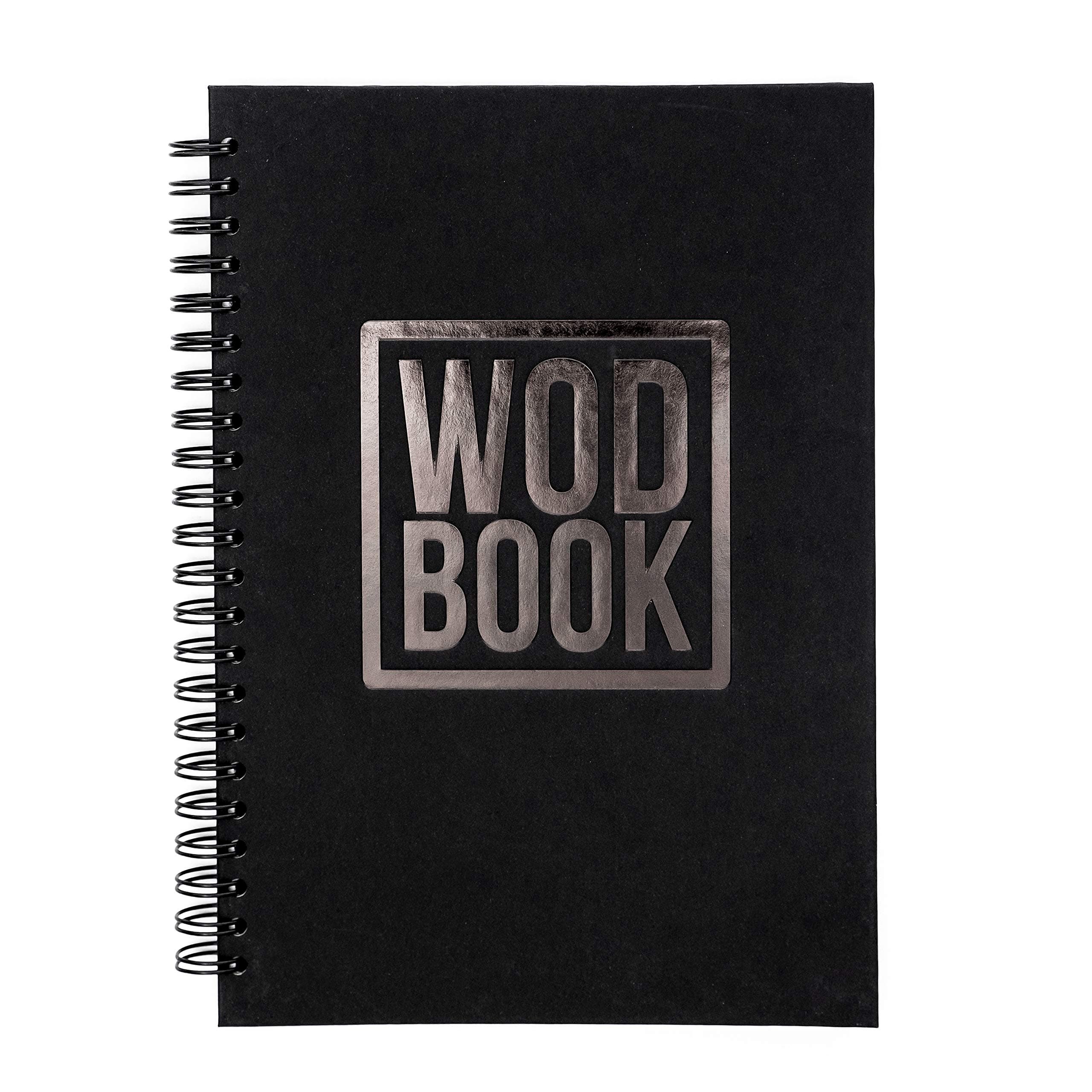 WODBOOK Cross Training Workout Journal - Hard Cover Exercise Planner - Cross Training Tracking Diary - WOD Logbook - 140 Pages (Track 200 WODs + 130 Benchmarks + Personal Records)