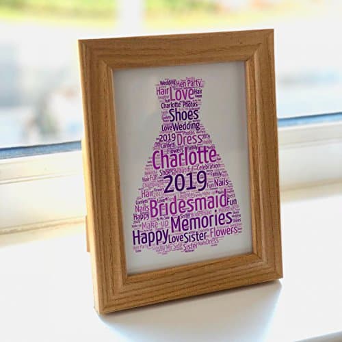 Personalised Bridesmaid Dress Word Art Print in a 5 x 7" Wooden Frame - Gift, Wedding, Best Friend, Mothers Day, Teacher, Mom, Mum, New Home, Birthday, Celebration, Keepsake, Nan, Gran, Daughter, Boyfriend, Girlfriend, Valentines Day, Anniversary, Christmas, Unique, Thank You, Engagement, Baby Shower - EPIC MODZ