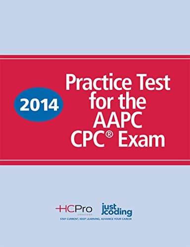 2014 Practice Test for the AAPC CPC® Exam 1st Edition