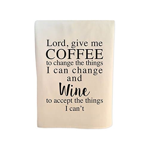 Wildwood Landing Lord Give Me Coffee Serenity Prayer Funny 30 x 30 Inch Tea Towel