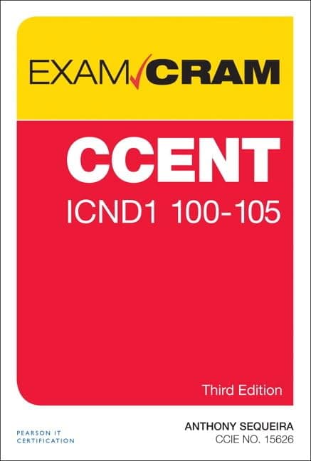 CCDENT ICND1 100-105 Exam Cram