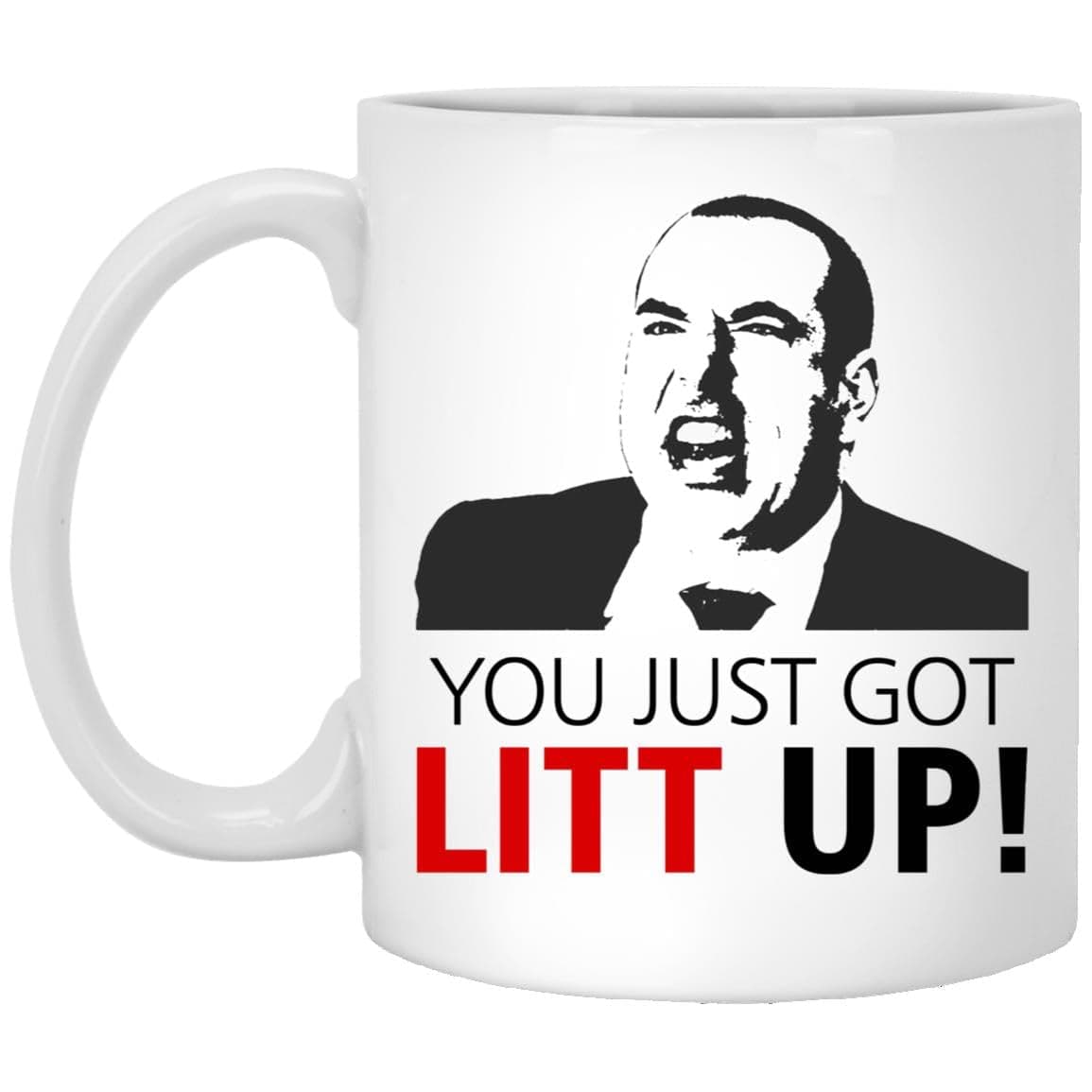 GreenStar GiftsGreenStar Gifts Litt Up Mug - You Just Got Litt Up - Louis Litt - Harvey Specter - Suits Inspired Mug - Funny Mug - Novelty Gift - Suits Tv Show 11oz