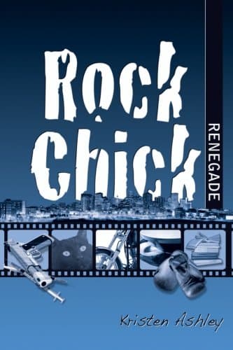 Rock Chick Renegade Paperback – April 15, 2013