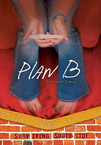Plan B (Surviving Southside) Paperback – January 1, 2011