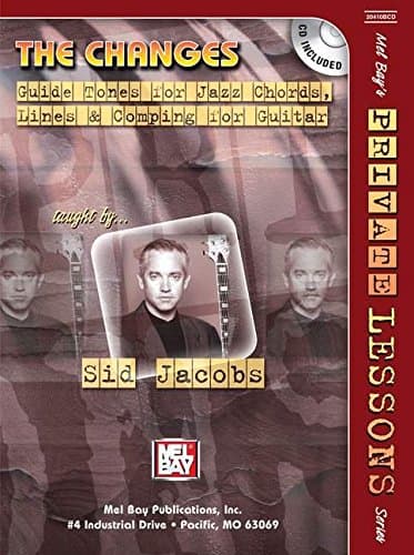 The Changes Guide Tones for Jazz Chords, Line & Comping for Guitar Paperback – January 1, 2004