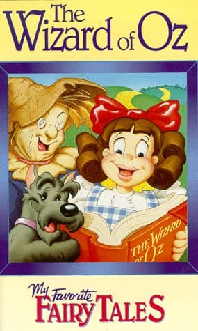 My Favorite Fairy Tales Volume 4 The Wizard of Oz/ The Magic Carpet/Alibaba and the Forty Thieves VHS