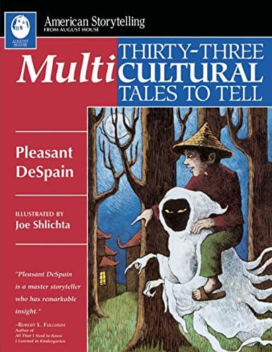 Thirty-Three Multicultural Tales to Tell (American Storytelling (Paperback)) Paperback – December 15, 2005