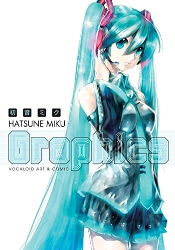 Hatsune Miku Graphics: Vocaloid Comic & Art Volume 1 Paperback – April 1, 2014