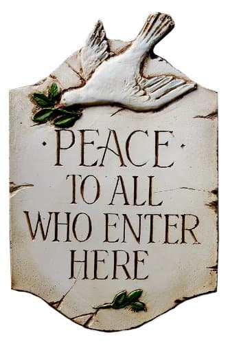 Peace to All Who Enter Welcome Home Decor Sign