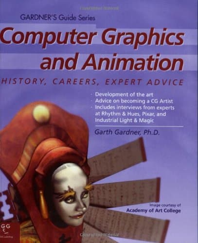 Computer Graphics and Animation (Gardner's Guide series)