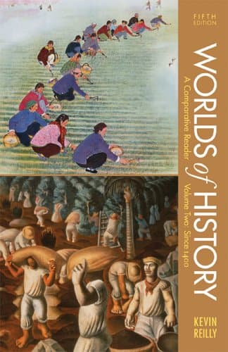 Worlds of History, Volume II: Since 1400: A Comparative Reader Fifth Edition