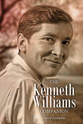The Kenneth Williams Companion Hardcover – 14 May 2018