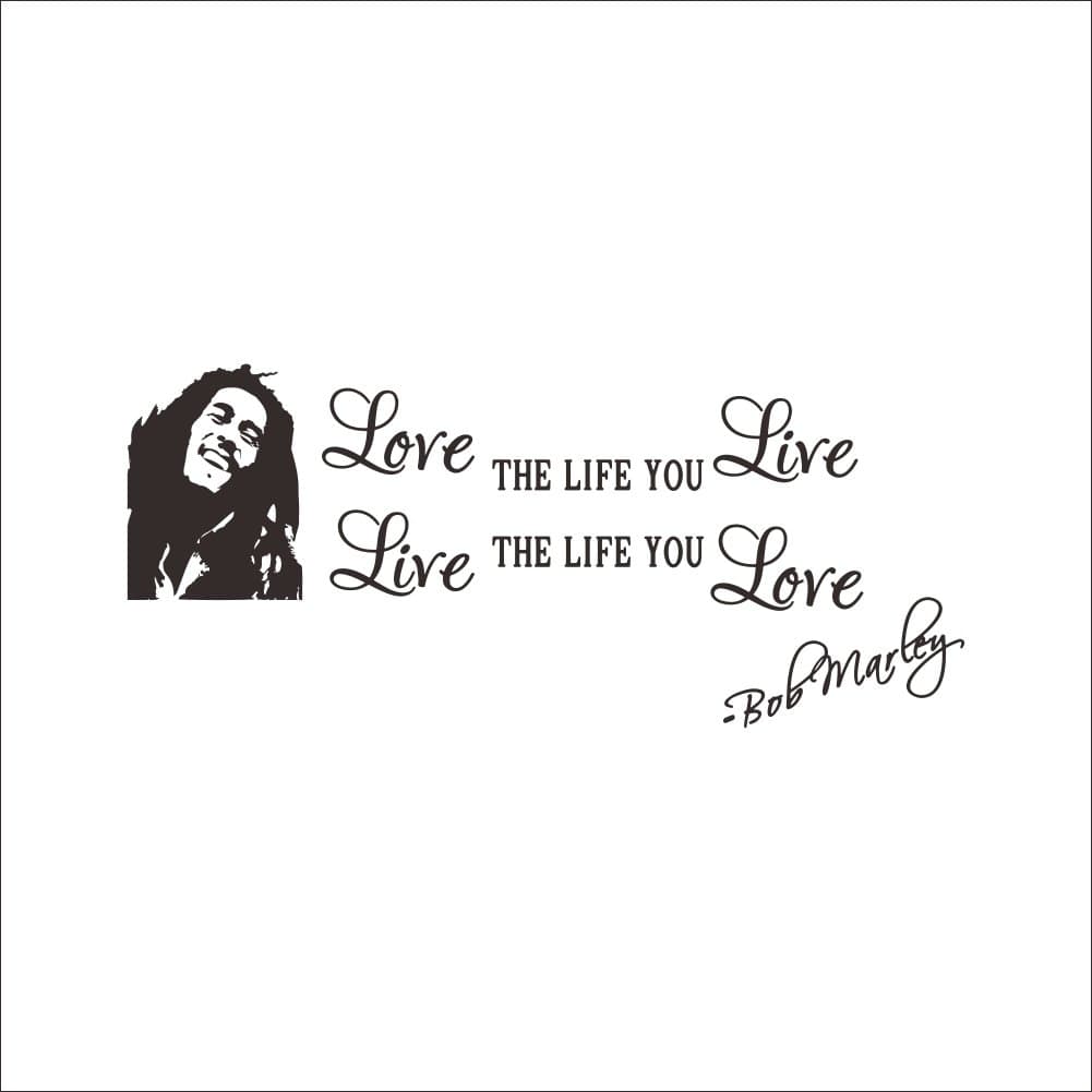 MLMSZ Love The Life You Live Bob Marley Quotes with His Smiling Face Removable Vinyl Wall Decals Poster Wall Art Wallpaper Wall Stickers Home Decoration (Black)
