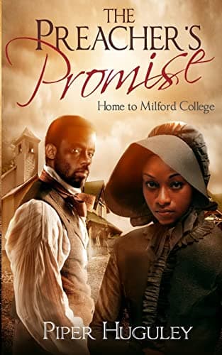 The Preacher's Promise: A Home to Milford College novel Paperback – August 17, 2014