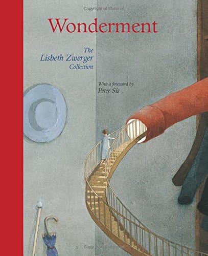 Wonderment: The Lisbeth Zwerger Collection Hardcover – Picture Book, 1 Nov. 2014