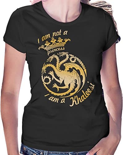 LeRage Shirts Women's | I AM NOT A Princess I AM A Khaleesi | Funny T-Shirt