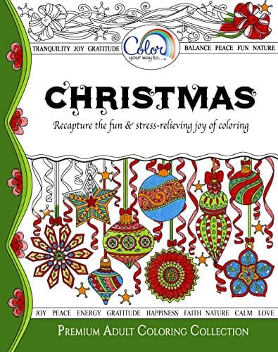 Adult Coloring Book, Color Your Way To CHRISTMAS, Premium Adult Coloring Pages for Watercolor, Markers, Colored Pencils, Made in the USA