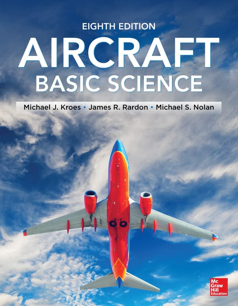 Aircraft Basic Science, Eighth Edition (AVIATION) Paperback – Illustrated, 17 April 2013