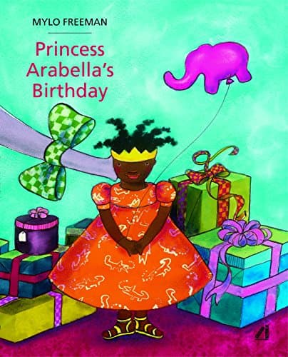 Princess Arabella's Birthday Hardcover – Picture Book, August 15, 2017