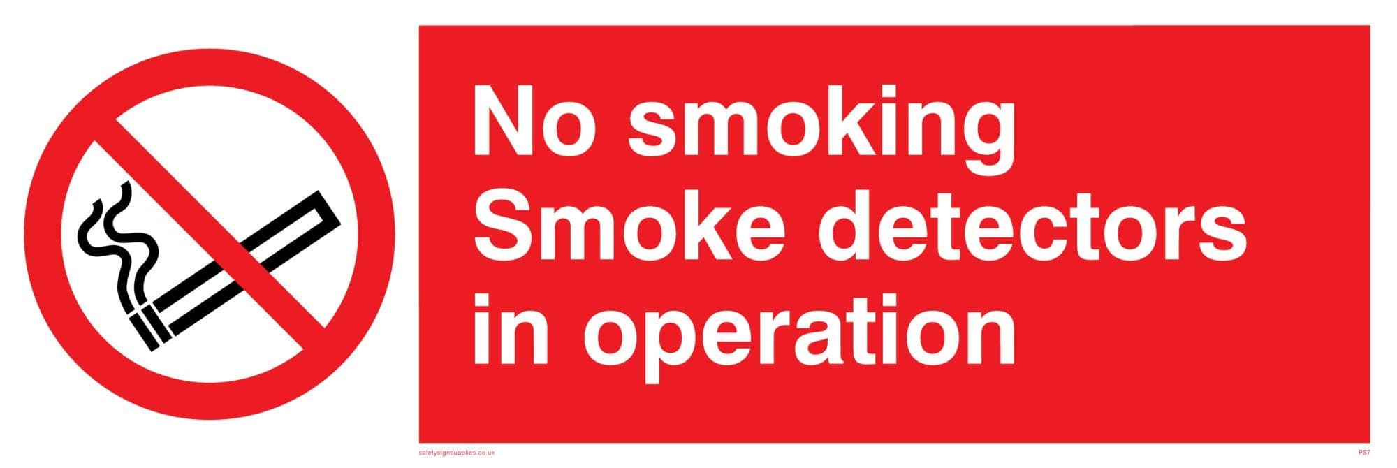 Viking Signs PS7-L31-1M"No Smoking Smoke Detectors In Operation" Sign, Plastic, 1 mm Semi-Rigid, 100 mm H x 300 mm W